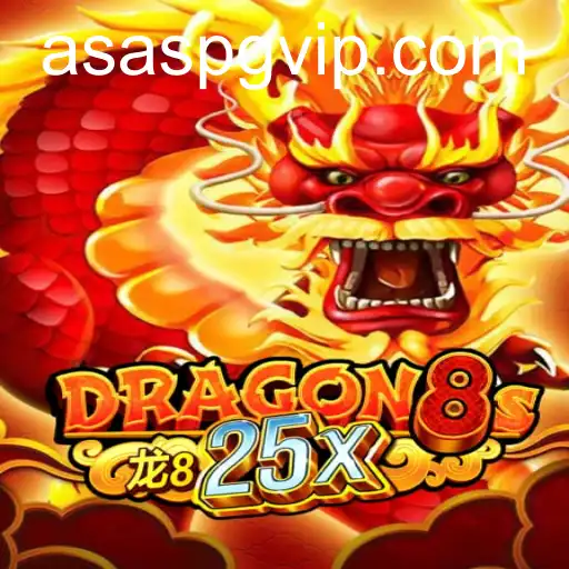 Dragon8s25x